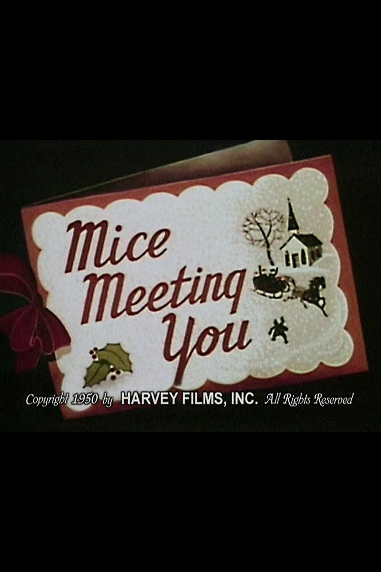 Mice Meeting You