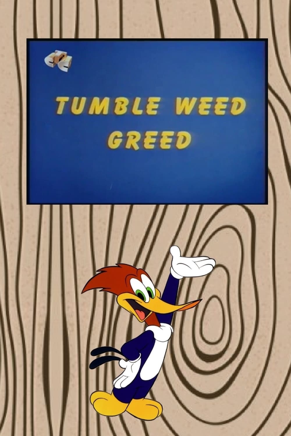 Tumble Weed Greed (1969)