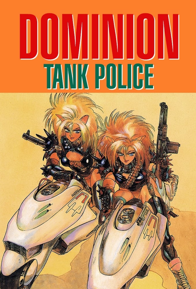 Dominion Tank Police (1988)