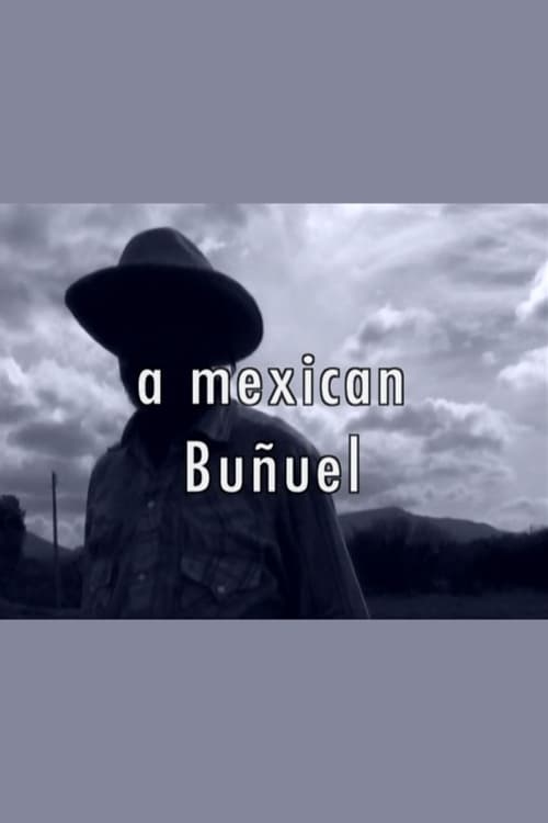 A Mexican Buñuel (1997)