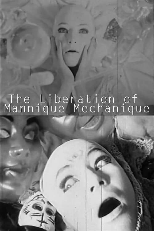 The Liberation of the Mannique Mechanique