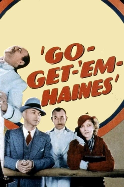 Go-Get-'Em, Haines (1936)