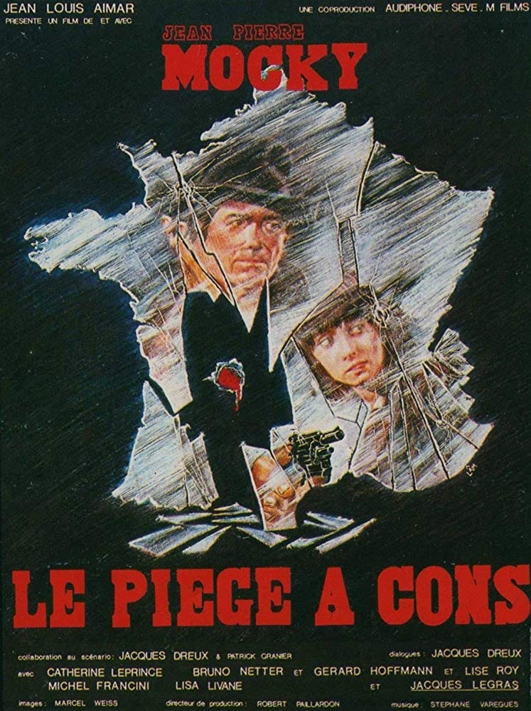 Le piège à cons (1979)