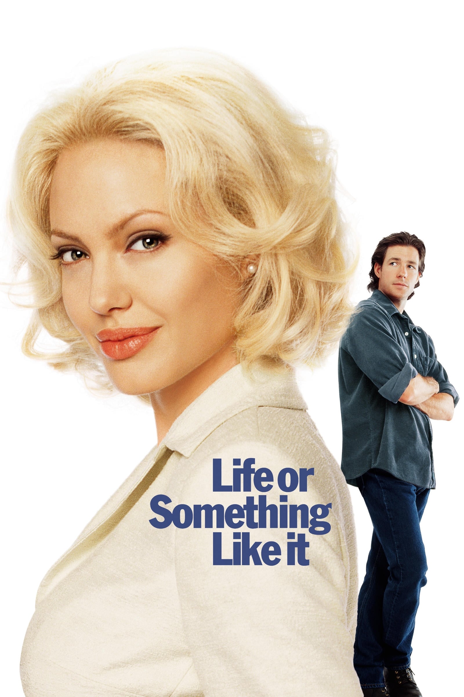 Life or Something Like It (2002)