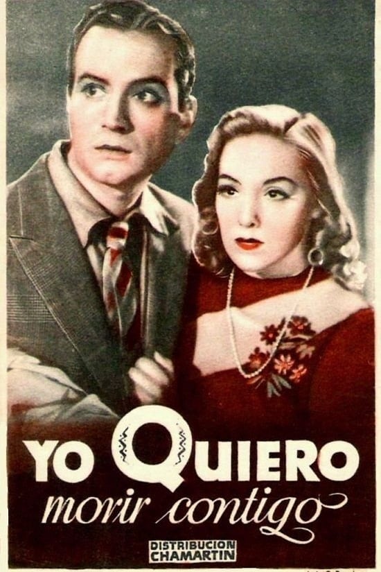 Yo quiero morir contigo (1941)