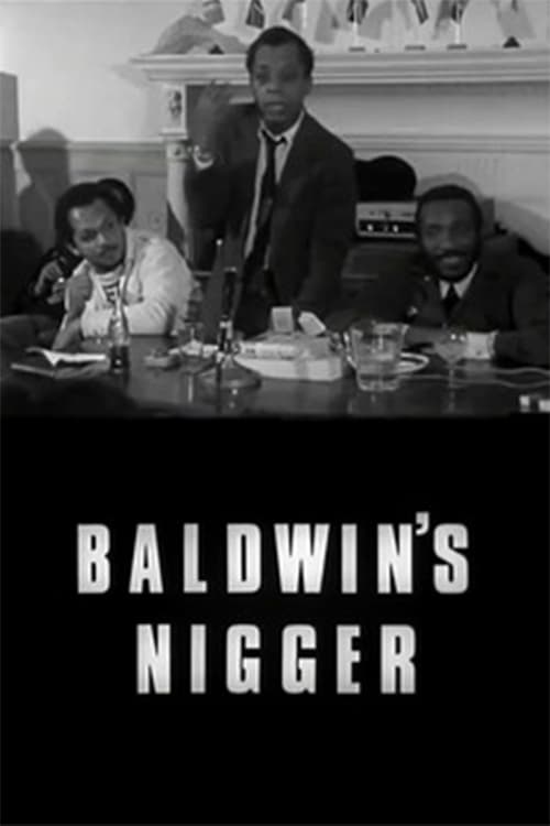 Baldwin's Nigger (1968)