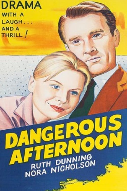 Dangerous Afternoon