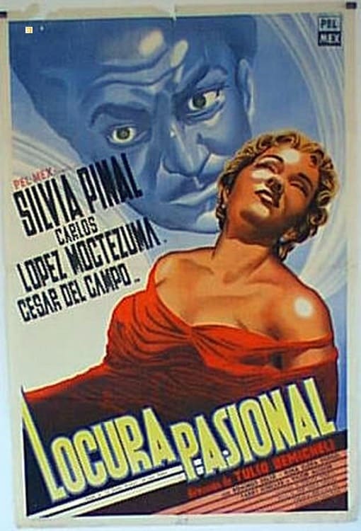 Locura pasional (1956)