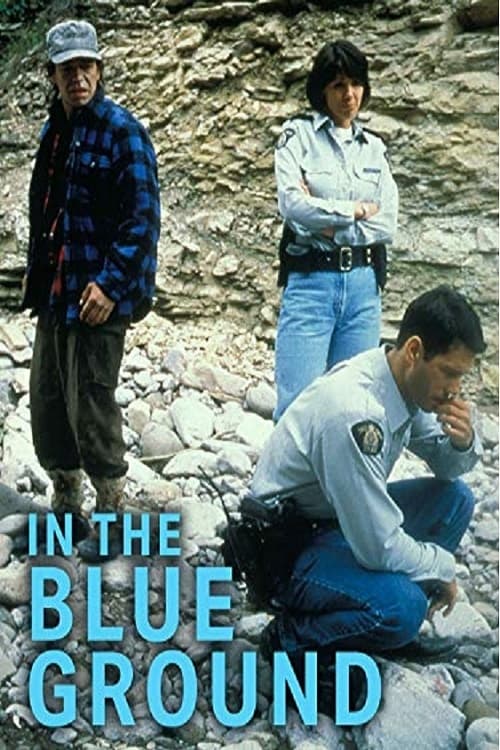 In the Blue Ground: A North of 60 Mystery (1999)