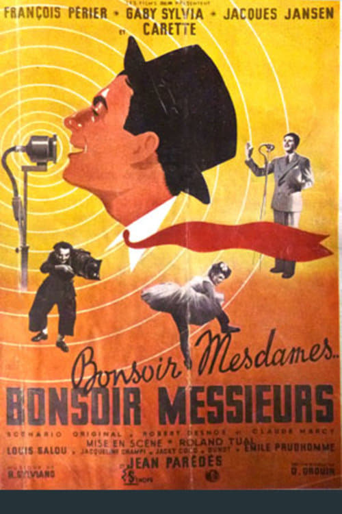 Bonsoir mesdames, bonsoir messieurs (1944)
