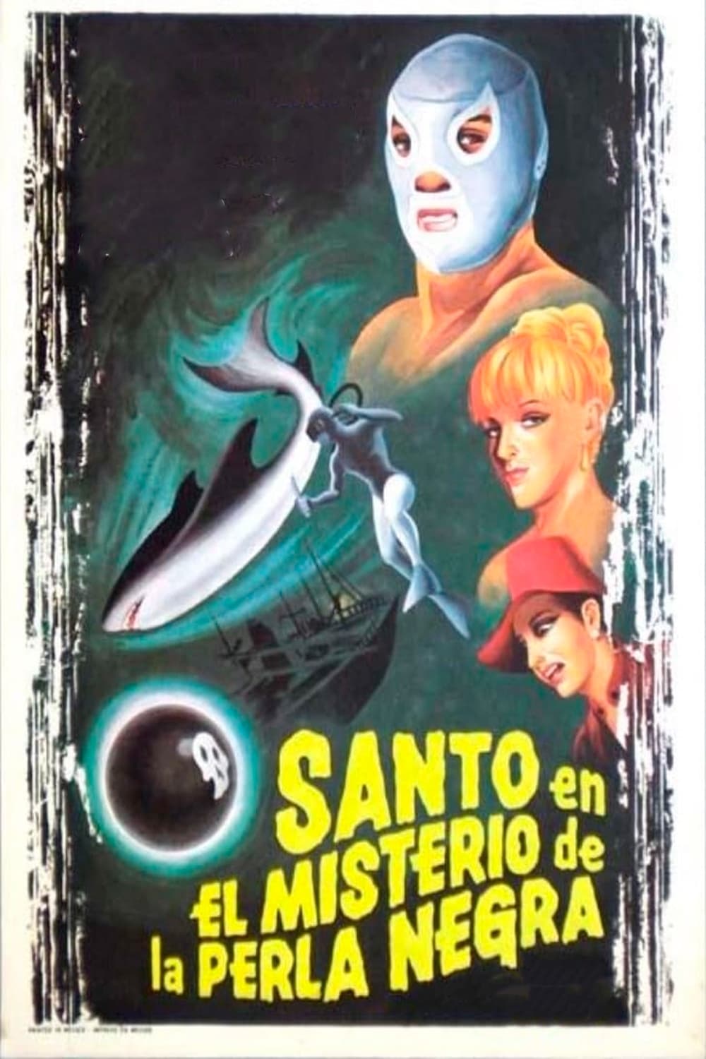 Santo in the Mystery of the Black Pearl