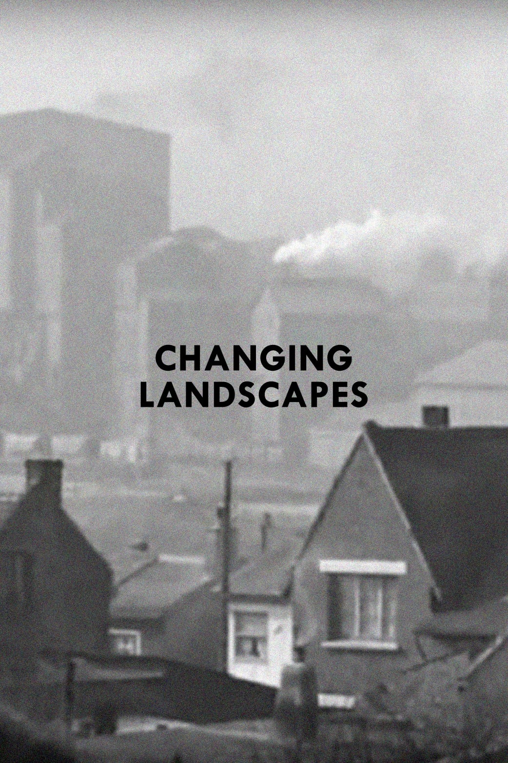 Changing Landscapes (1964)