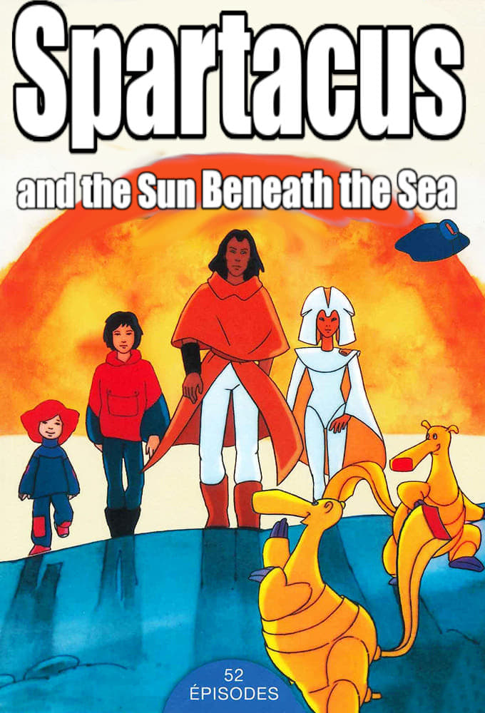 Spartakus and the Sun Beneath the Sea