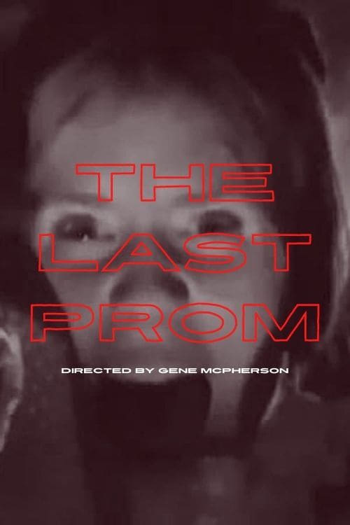 The Last Prom