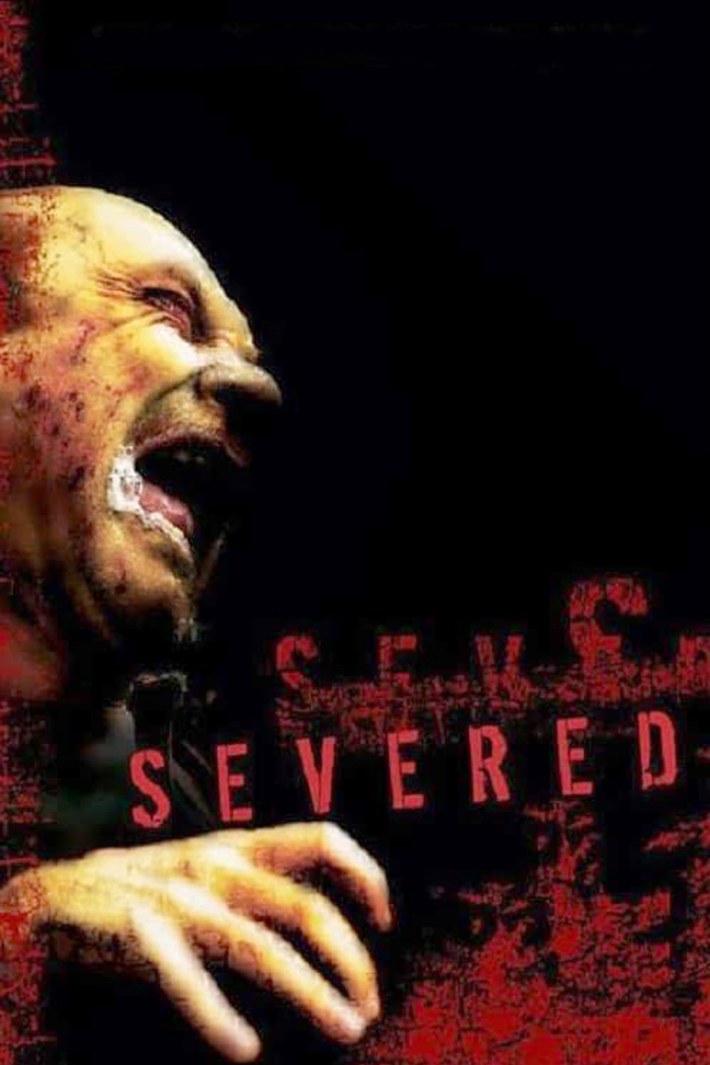 Severed (2005)