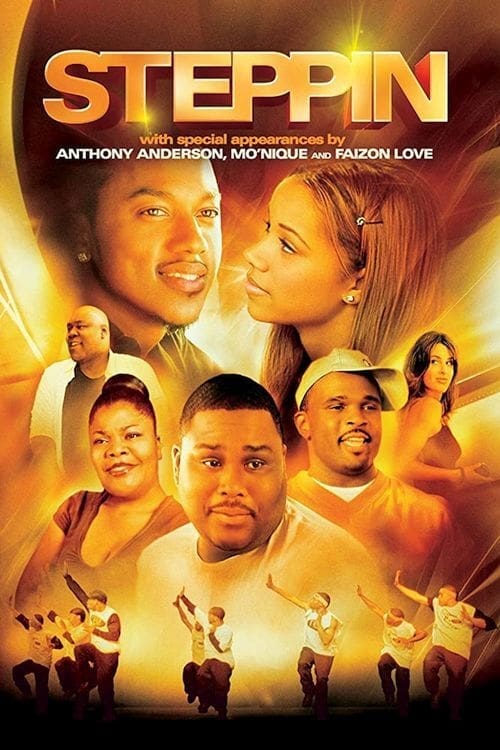 Steppin : The Movie (2009)