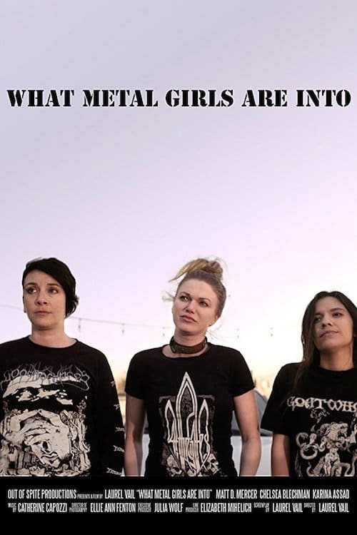 What Metal Girls Are Into