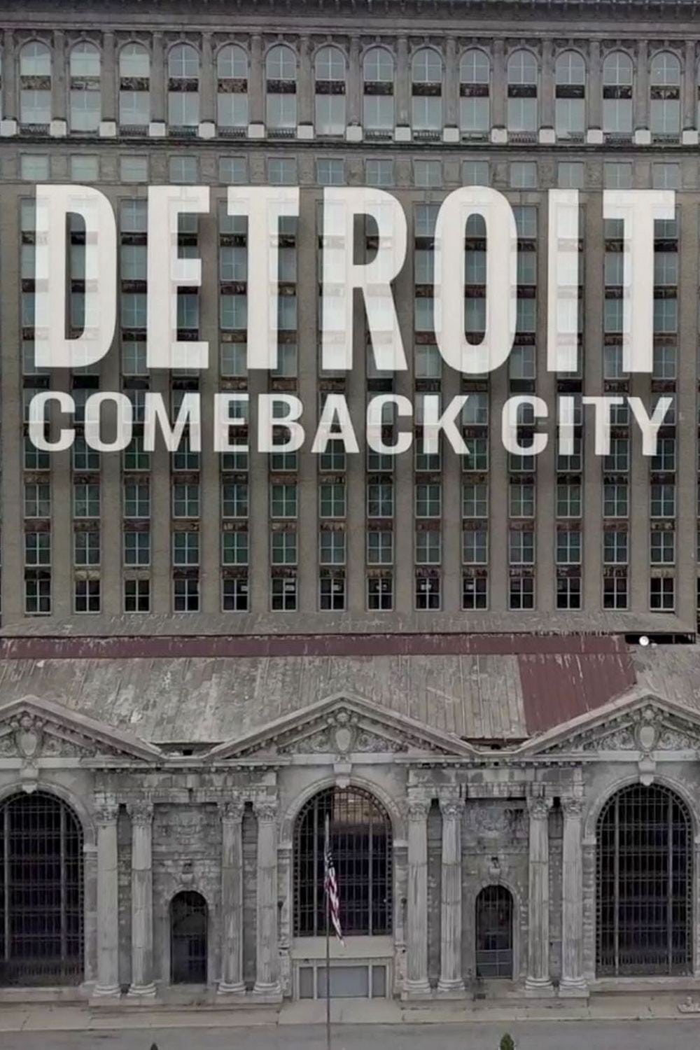 Detroit: Comeback City (2018)