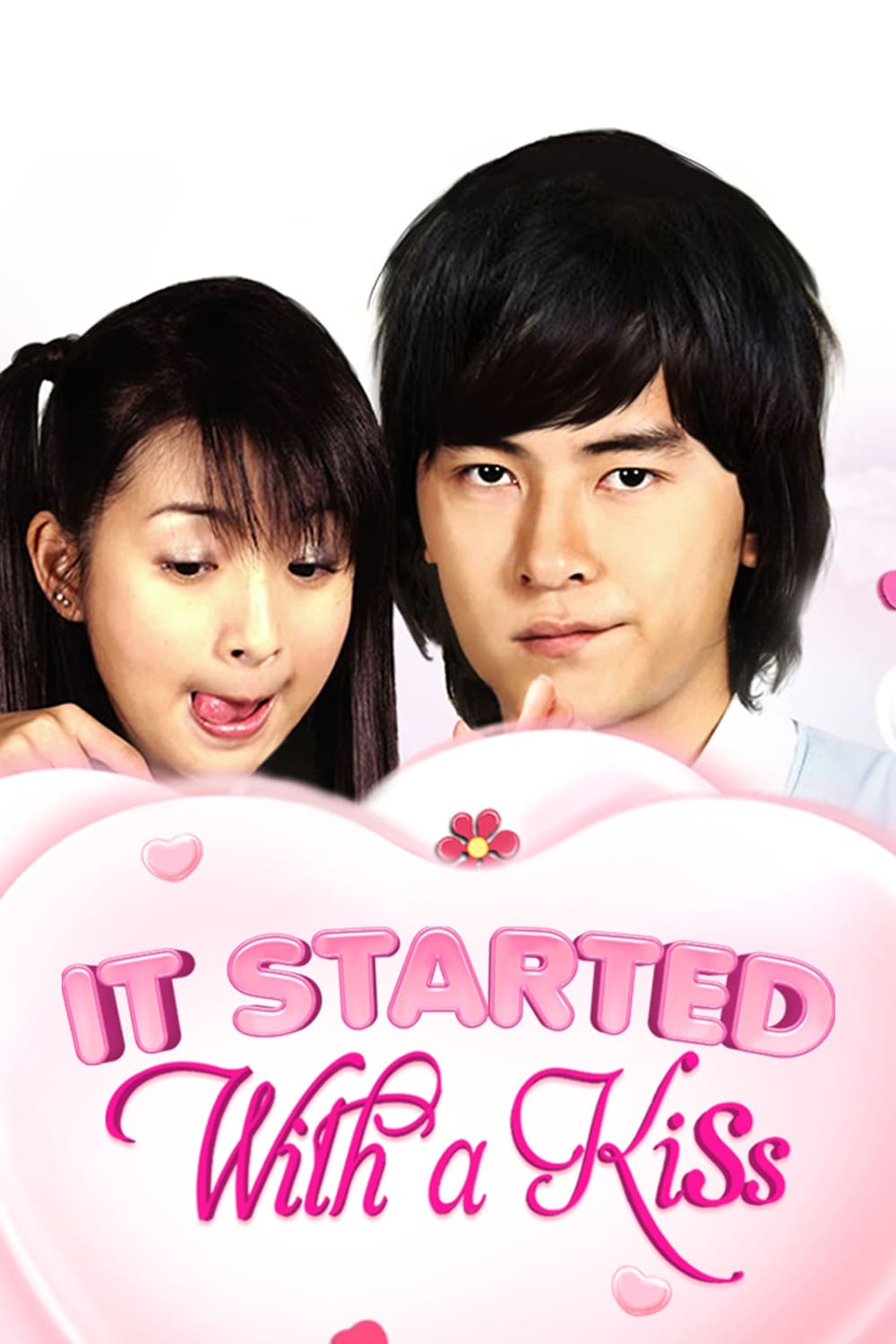 It Started With a Kiss (2005)