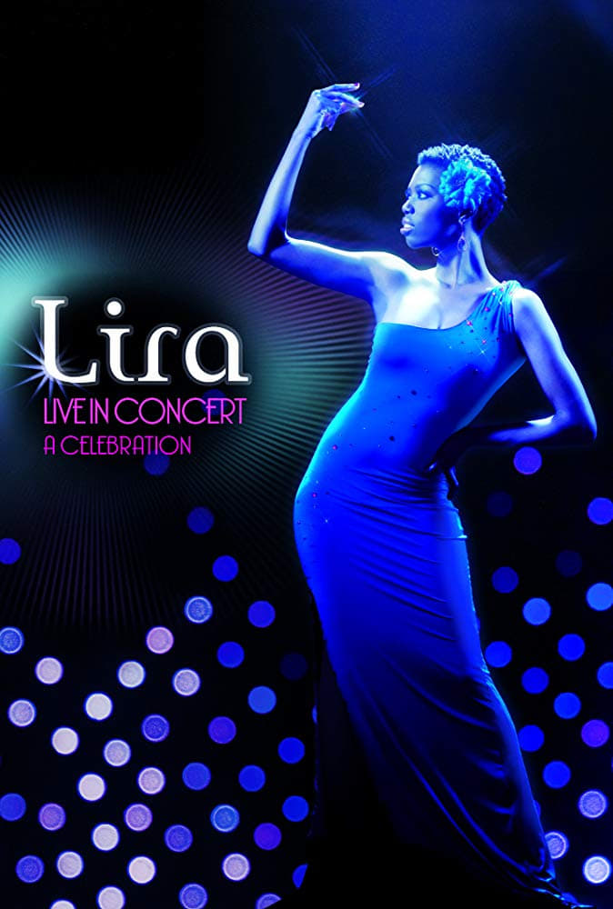 Lira: Live in Concert - A Celebration
