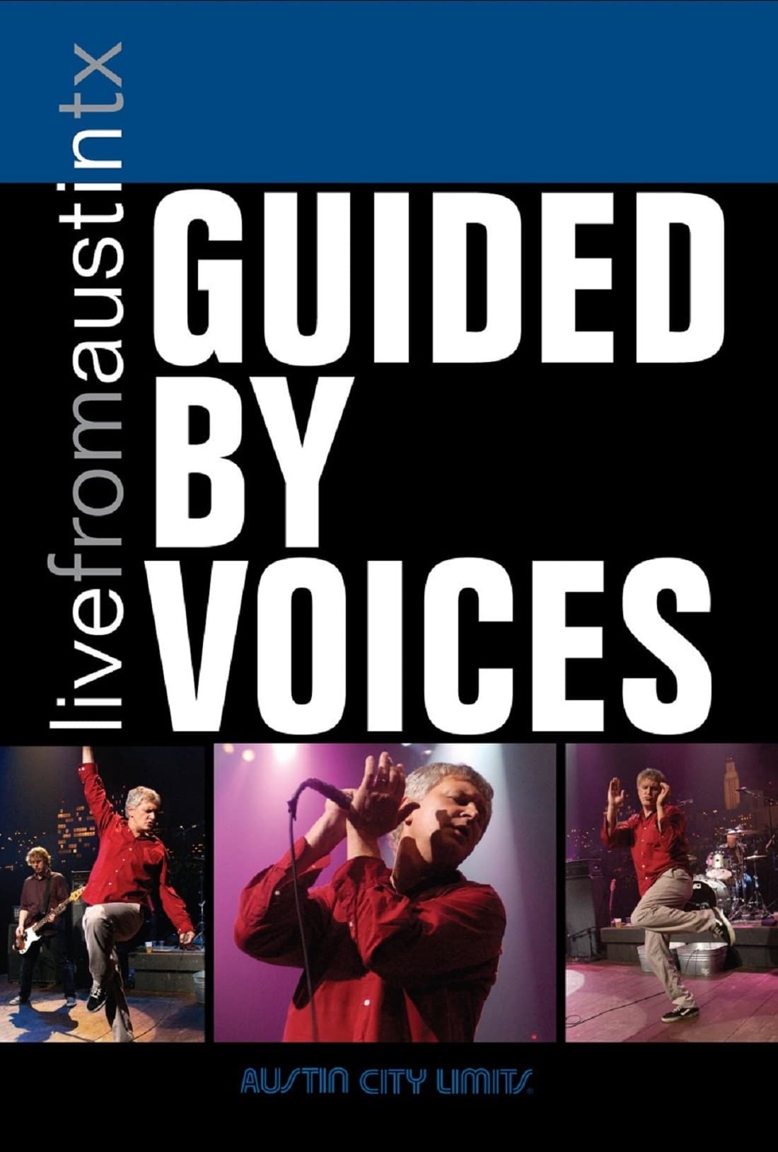 Guided by Voices: Live from Austin TX