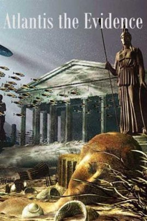 Atlantis: The Evidence