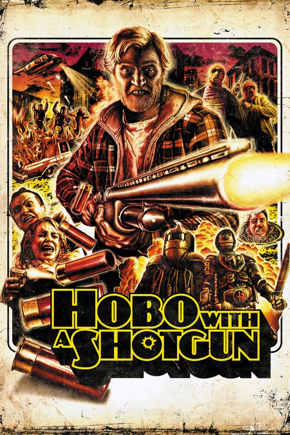Hobo with a Shotgun (2011)