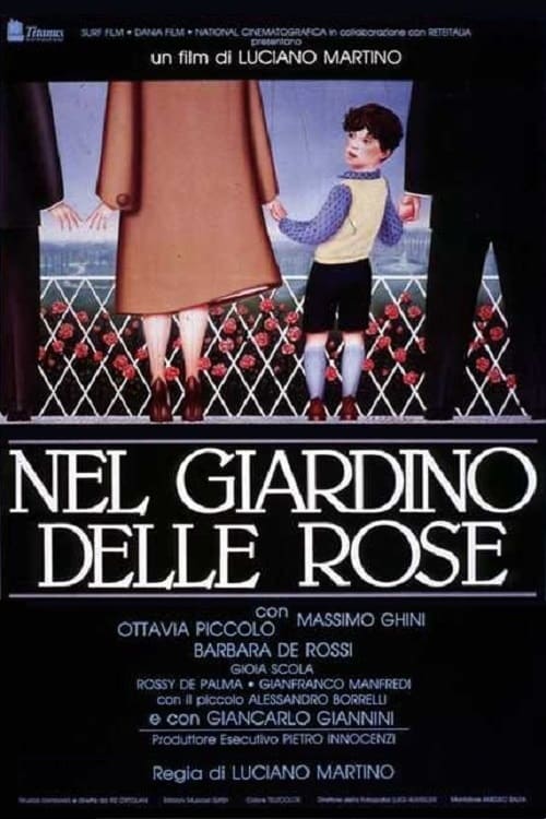Nel giardino delle rose (1990)