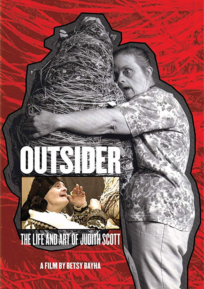 Outsider: The Life and Art of Judith Scott