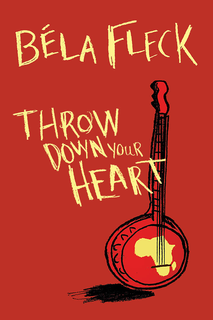 Throw Down Your Heart