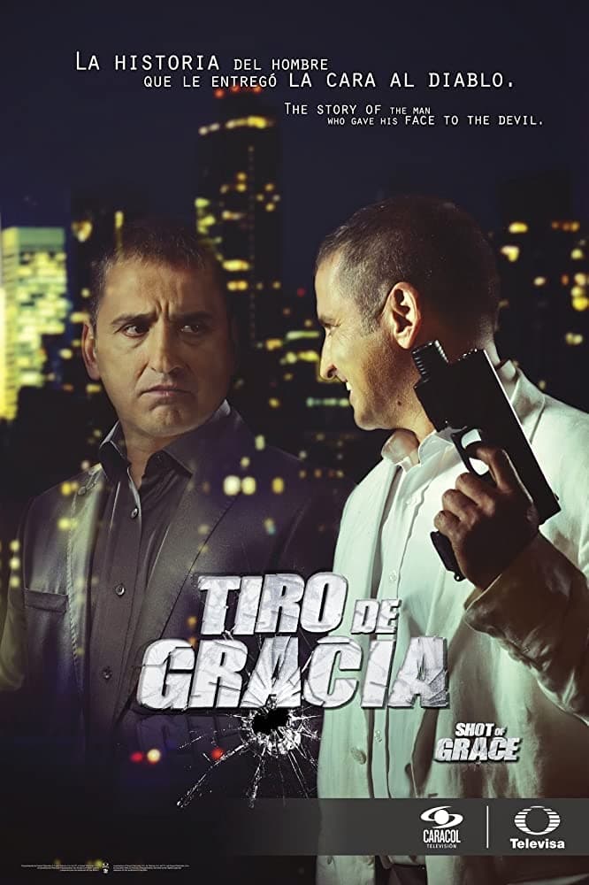 Tiro de Gracia (2015)