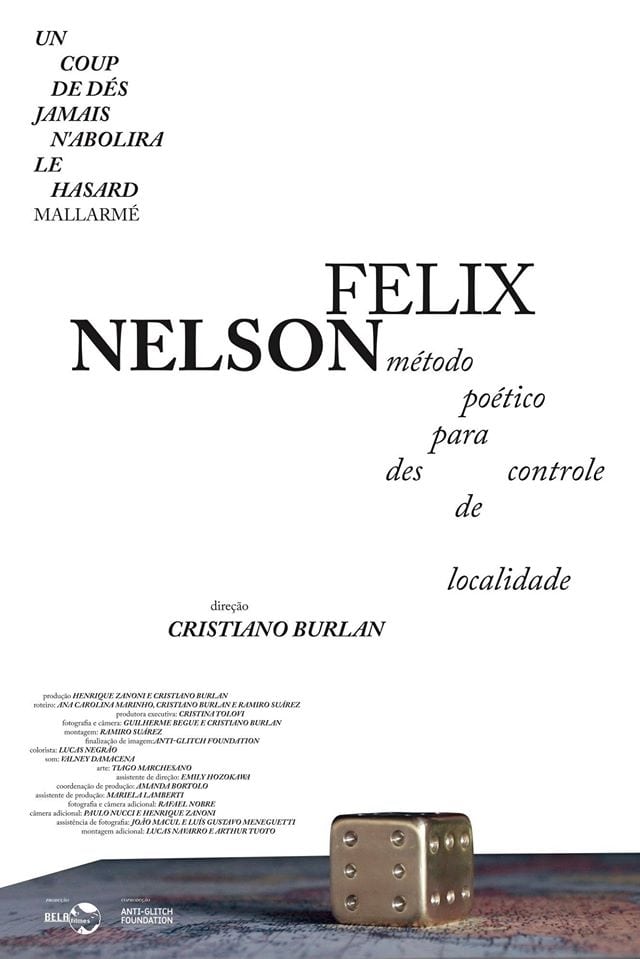 Nelson Felix – Método Poético para Descontrole de Localidade
