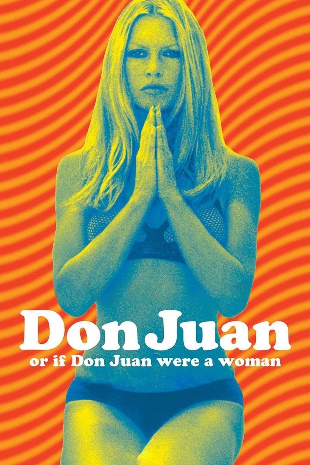 Don Juan ou si Don Juan était une femme (1973)