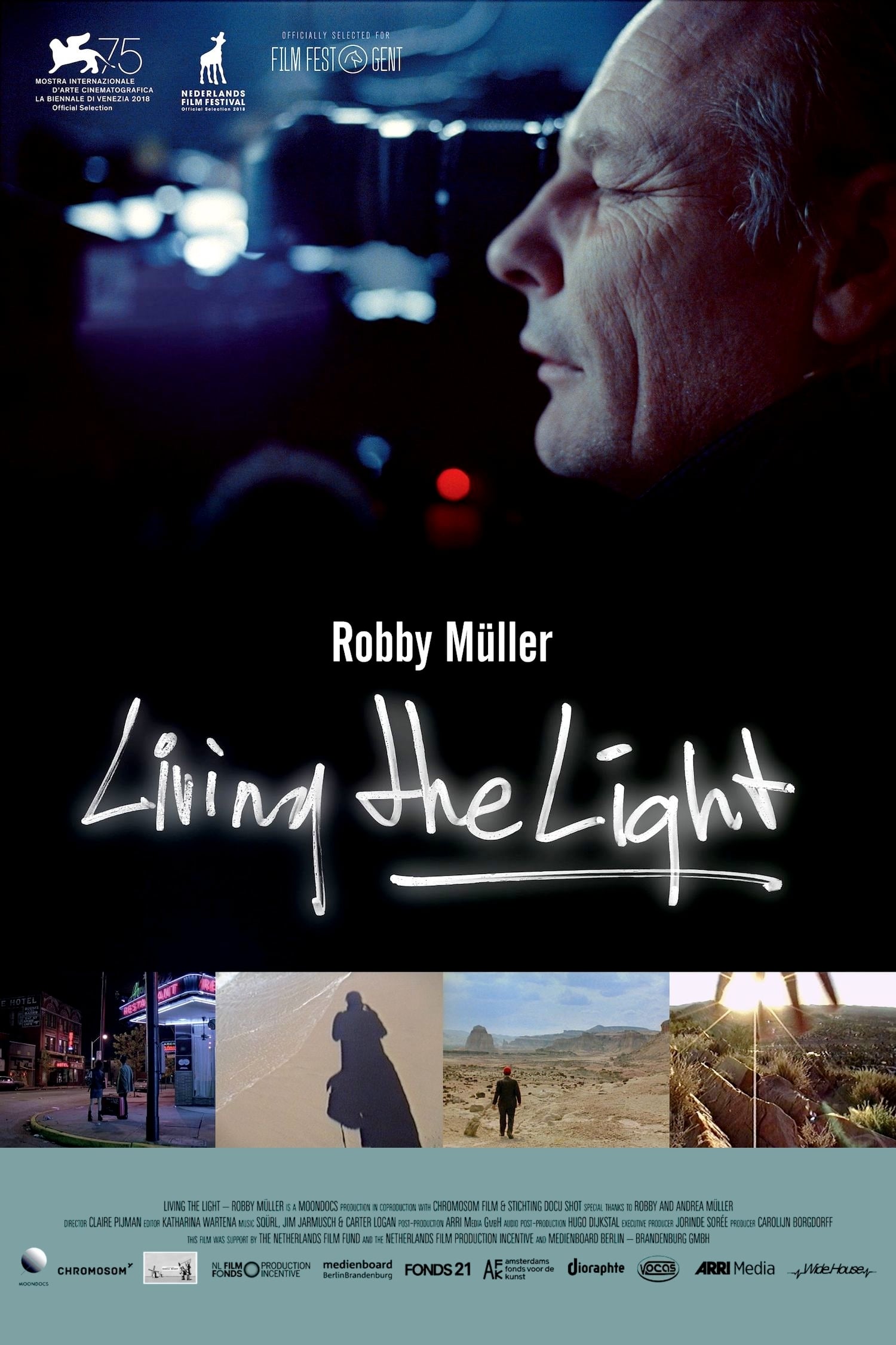 Living the Light: Robby Muller
