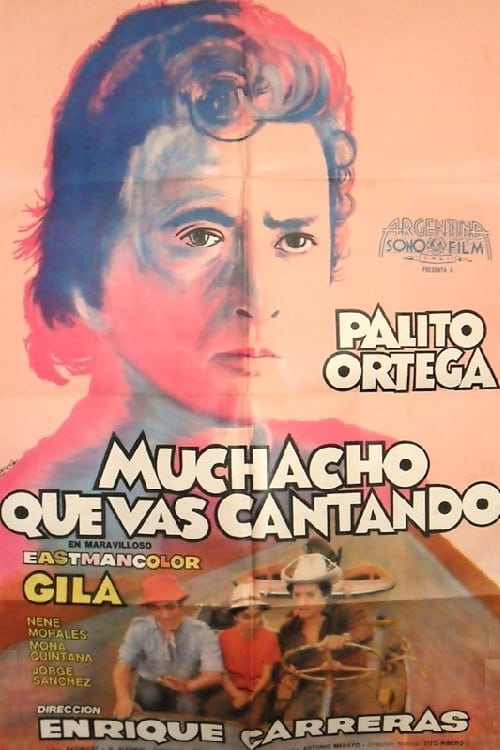 Muchacho que vas cantando (1971)