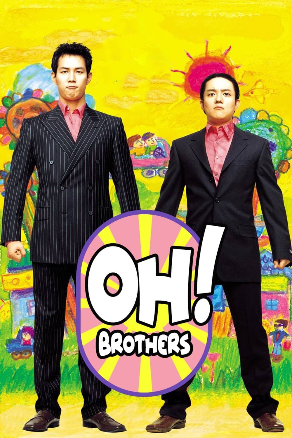Oh! Brothers (2003)