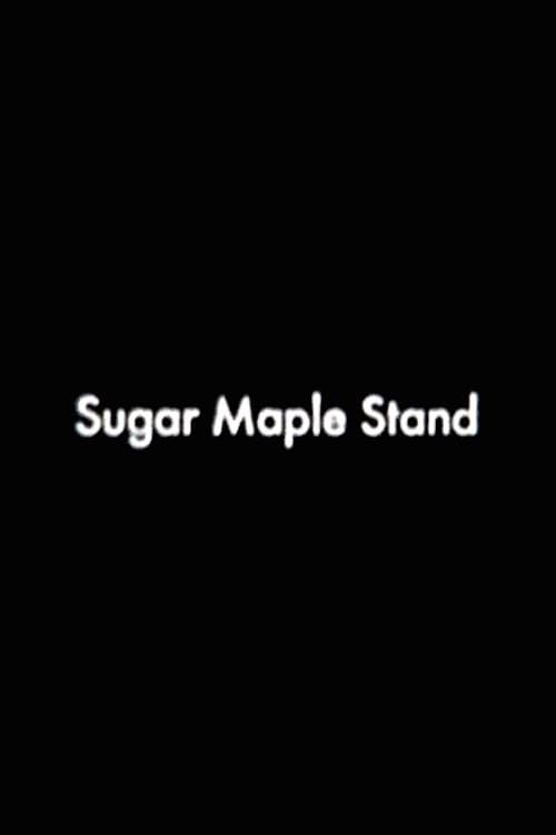 Sugar Maple Stand