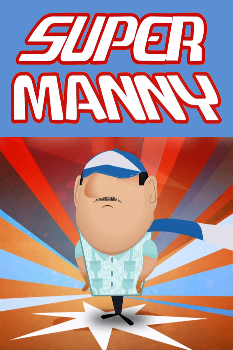 Super Manny (2013)