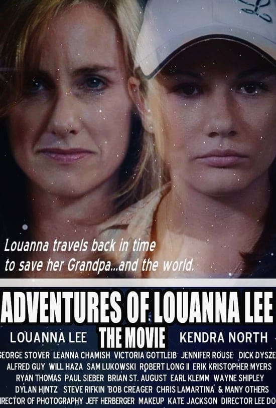Adventures of Louanna Lee: The Movie