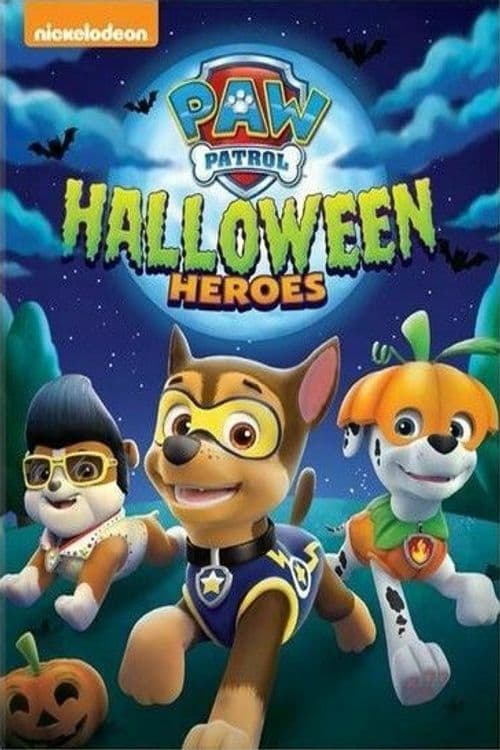 Paw Patrol: Halloween Heroes (2017)