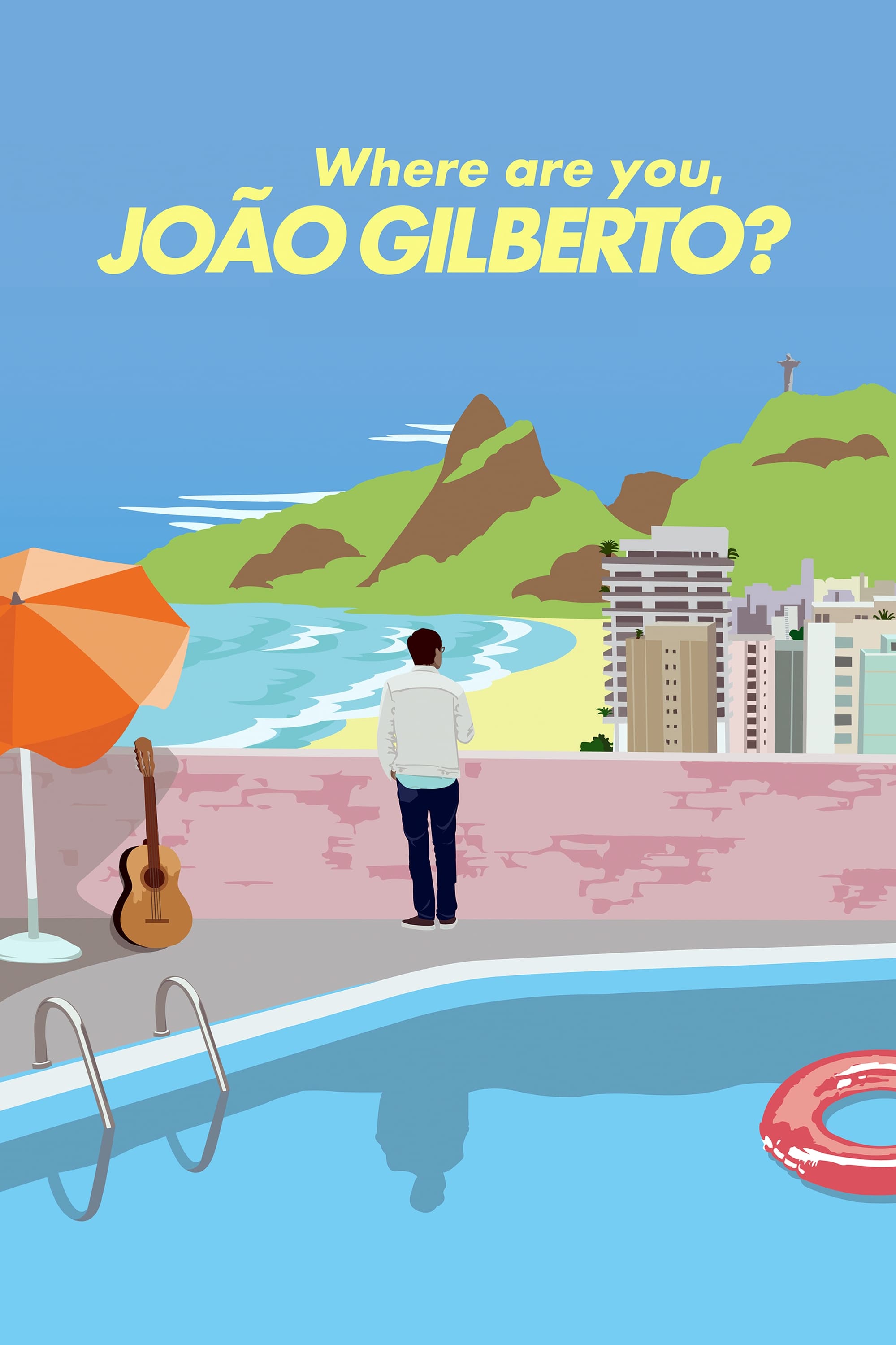 Where Are You, João Gilberto? (2018)