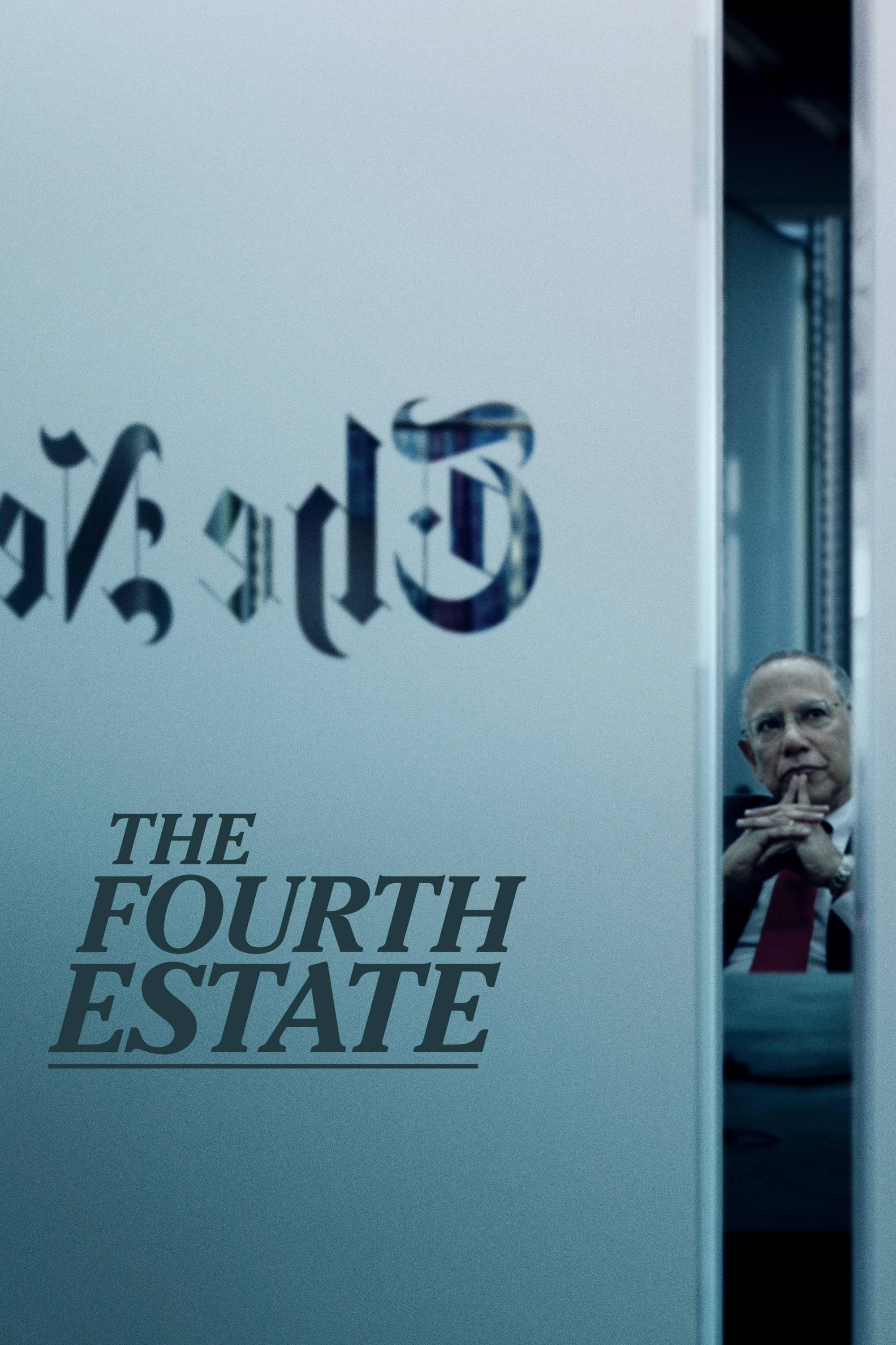 The Fourth Estate (2018)
