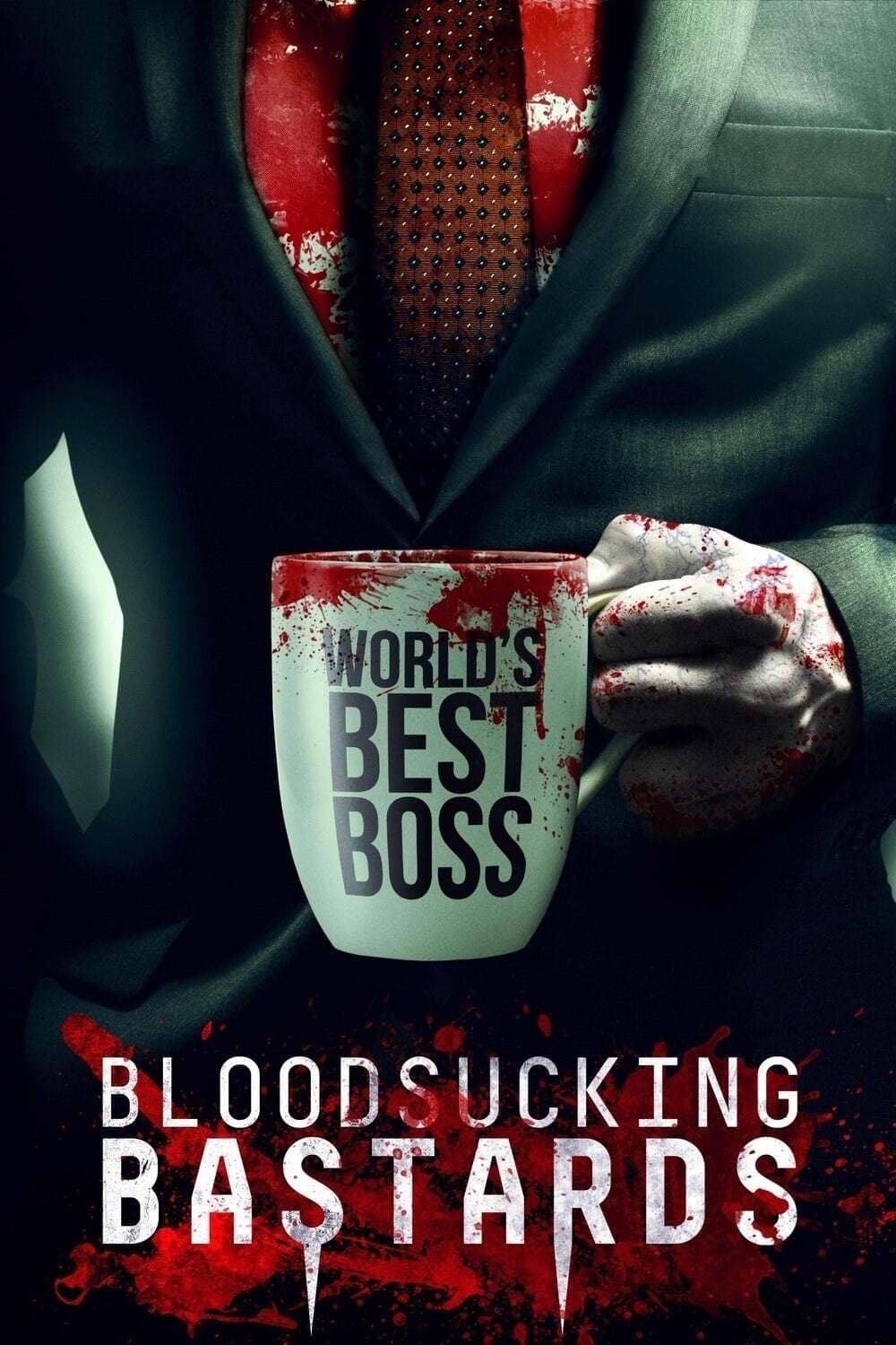 Bloodsucking Bastards - Mein Boss ist ein Blutsauger