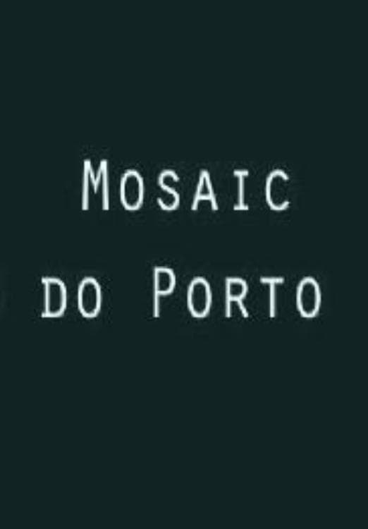 Mosaic do Porto