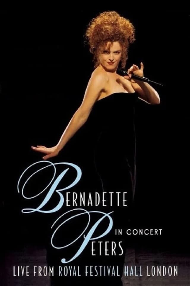 Bernadette Peters in Concert