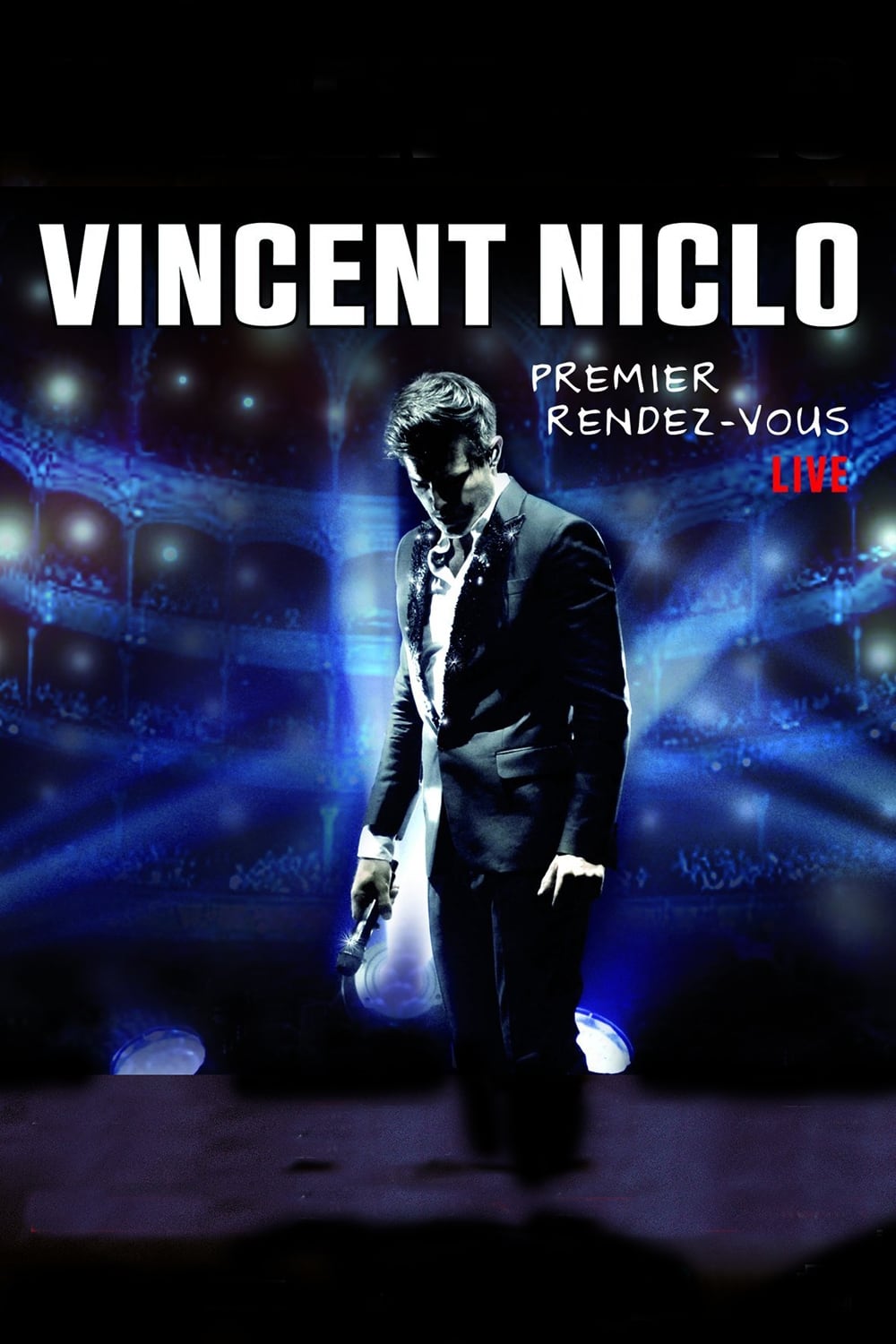 Vincent Niclo -  Premier Rendez Vous  Live