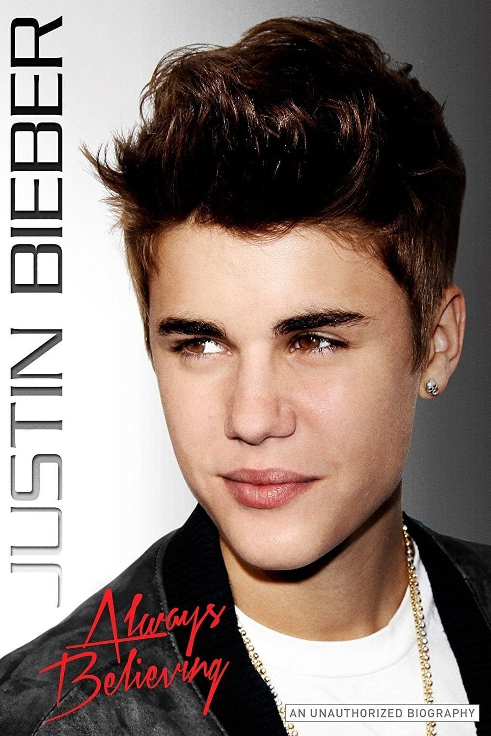 Justin Bieber: Always Believing (2013)