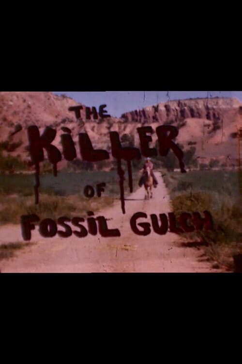 The Killer of Fossil Gulch