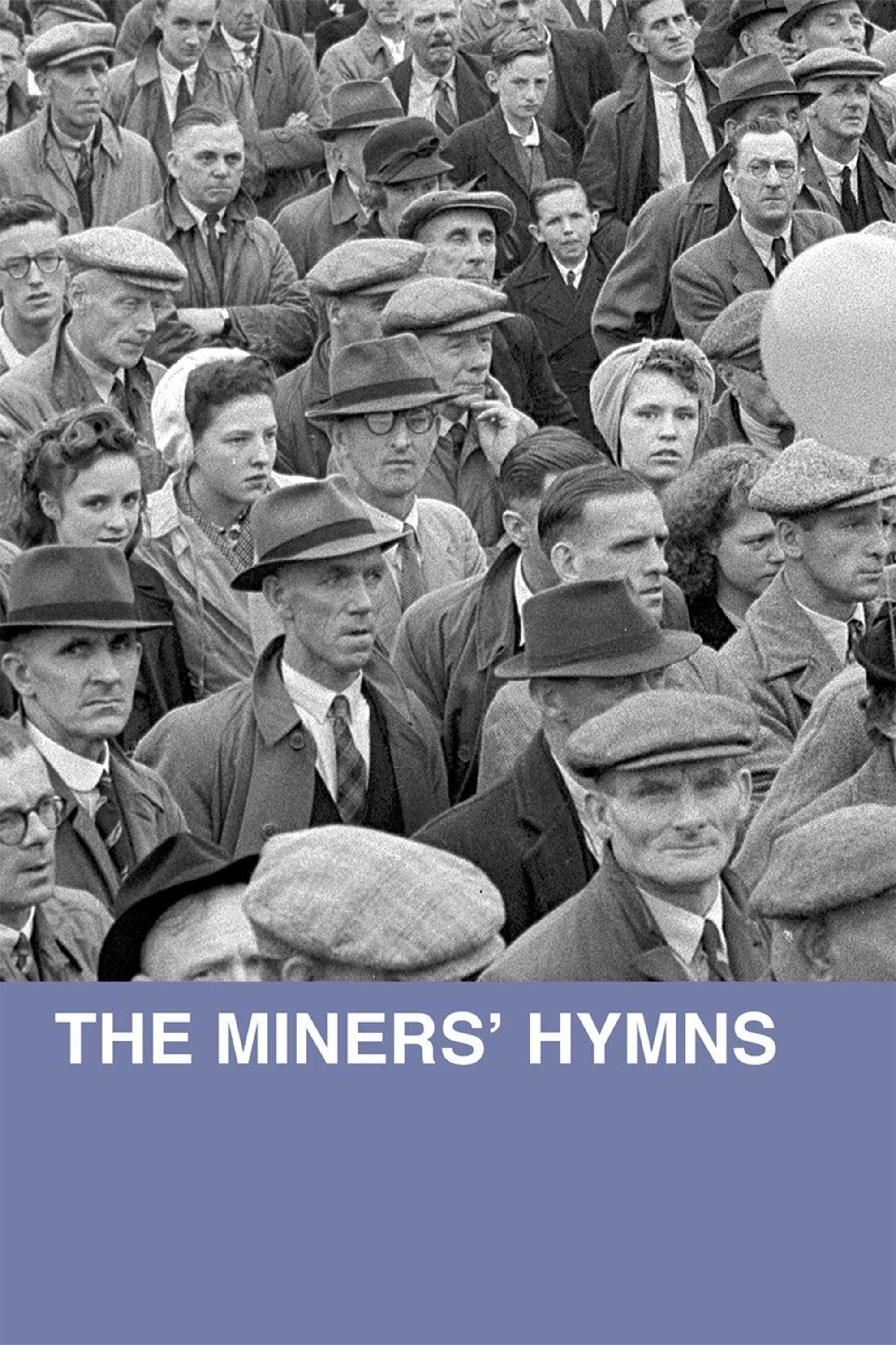 The Miners' Hymns