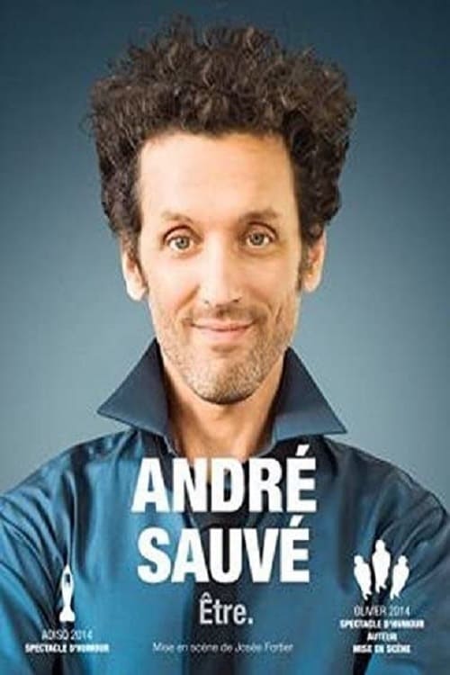 André Sauvé: Être